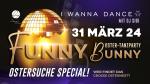 DanceInn & Schlosshof | Münchwilen Funny Bunny Oster Tanzparty präsentiert von I Wanna Dance