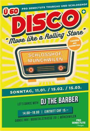 DanceInn & Schlosshof | Münchwilen Ü60 Disco präsentiert von Pro Senectute