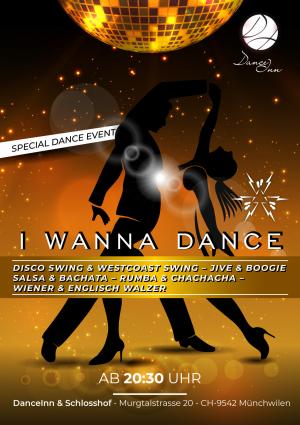 DanceInn & Schlosshof | Münchwilen I WANNA DANCE auf zwei Dancefloors mit DJ Sigi