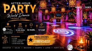 DanceInn & Schlosshof | Münchwilen AFTER - HOUR Party - WORLD DANCE TROPHY TOUR 2026