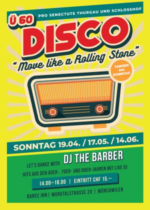 DanceInn & Schlosshof | Münchwilen Ü60 Disco präsentiert von Pro Senectute